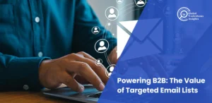 Business professional typing on laptop with digital email marketing icons, text overlay: Powering B2B – The Value of Targeted Email Lists.