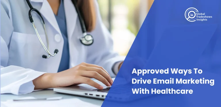 Healthcare marketing concept with doctors and technology graphics, text overlay: Approved Ways to Drive Email Marketing with Healthcare.