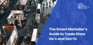 Top view of a trade show floor with multiple exhibition booths and attendees – Smart Marketer’s Guide to Trade Show Do’s and Don’ts.