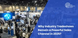 Crowded tradeshow with booths and attendees, overlaid with text about sales power of industry tradeshows in 2025.