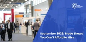 Business professionals networking at a trade show event – September 2025 Trade Shows You Can’t Afford to Miss by Global Tradeshows Insights